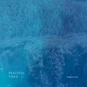 Peaceful Tides