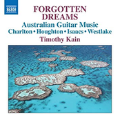 Forgotten Dreams: Australian Guitar Music
