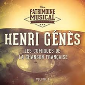 Les comiques de la chanson française : Henri Génès, Vol. 1