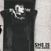She Is the Dark