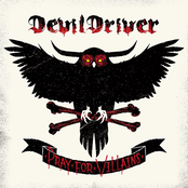 Devil Driver: Pray For Villains