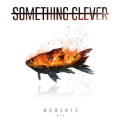 Something Clever: Moments: Red