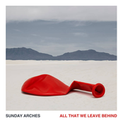 All That We Leave Behind