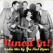 Tuned In! Radio Hits by The Pied Pipers