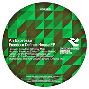 Freedom Defines House EP