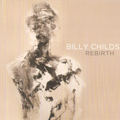 Billy Childs: Rebirth