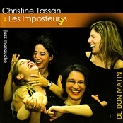 Christine Tassan et les Imposteures: De bon matin