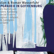 Upgraded in Gothenburg (Bonus Track Edition) [feat. Nils Landgren, Ida Sand & Magnus Lindgren]