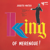 Joseito Mateo The King of Merengue