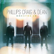 Phillips, Craig and Dean: Breathe In