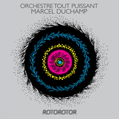 Come On In by Orchestre Tout Puissant Marcel Duchamp