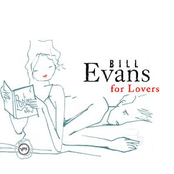 It Must Be Love by Bill Evans