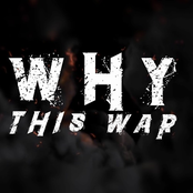 Why This War
