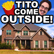 Tito Come Outside