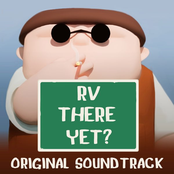RV There Yet? (Original Soundtrack)