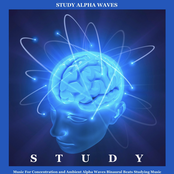 Study Music for Concentration and Ambient Alpha Waves Binaural Beats Studying Music