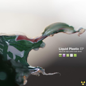 Liquid Plastic (feat. Signal to Noise) - Single