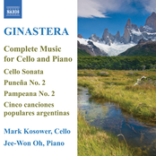 Mark Kosower: Ginastera: Cello and Piano Music (Complete)