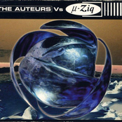 µ-Ziq Vs The Auteurs
