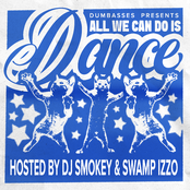 All We Can Do Is Dance!