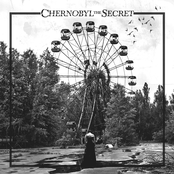 Chernobyl The Secret: Chernobyl the Secret