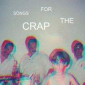 Songs For The Crap