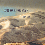 Jeff Gold: Soul of a Mountain