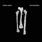 Now, Now: Neighbors