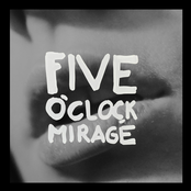 Five O'clock Mirage