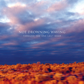 Big Sky by Not Drowning, Waving