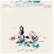 Dance by Small Circle Of Friends