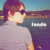 Better Days by Fonda