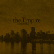Andy Thomas: The Empire