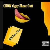 GROW (Iggy Shout Out)
