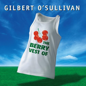 Gilbert O'sullivan: The Berry Vest Of Gilbert O'Sullivan