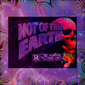 NOT OF THIS EARTH