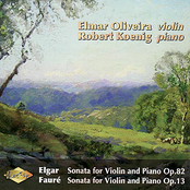 ELGAR: Violin Sonata, Op. 82  / FAURE: Violin Sonata, Op. 13