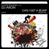 DJ Aron: Can I Get A Bump