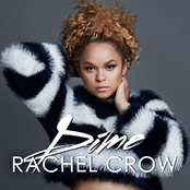 Rachel Crow: Dime