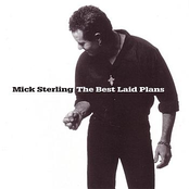 Mick Sterling: The Best Laid Plans