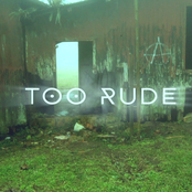 Too Rude - Single