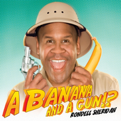 Rondell Sheridan: A Banana and a Gun!?