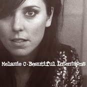 Melanie C: Beautiful Intentions