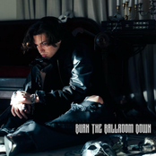 Burn the Ballroom Down