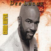 Dee Lucas: Going Deeper