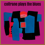 Coltrane Plays the Blues