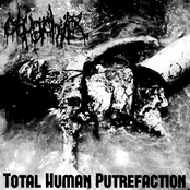 Total Human Putrefaction [EP]