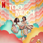Too Much (Music from the Netflix Series)