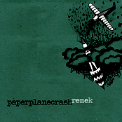 Paperplanecrash / Remek