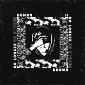No Longer Human or Known - EP